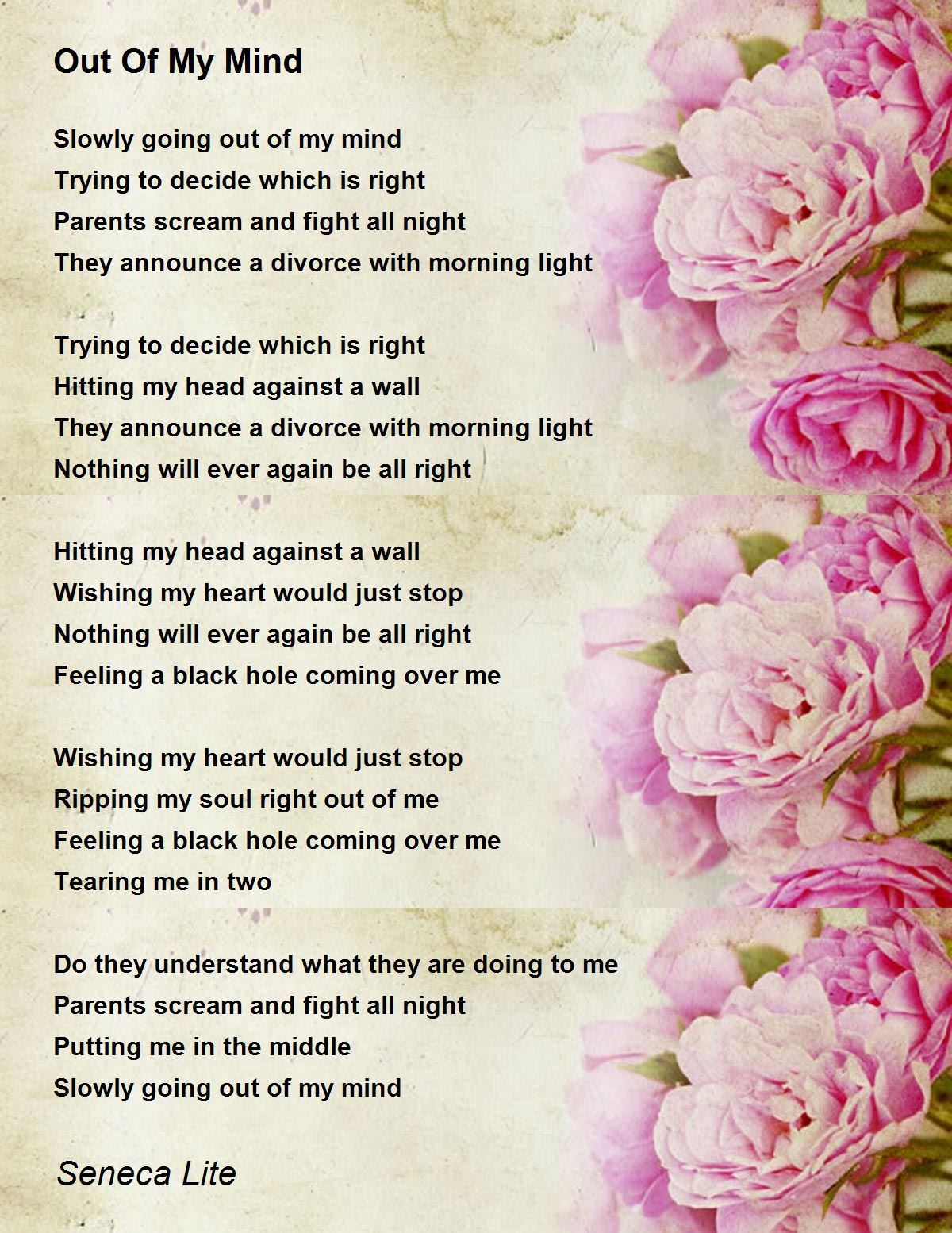 Out Of My Mind Out Of My Mind Poem by Seneca Lite