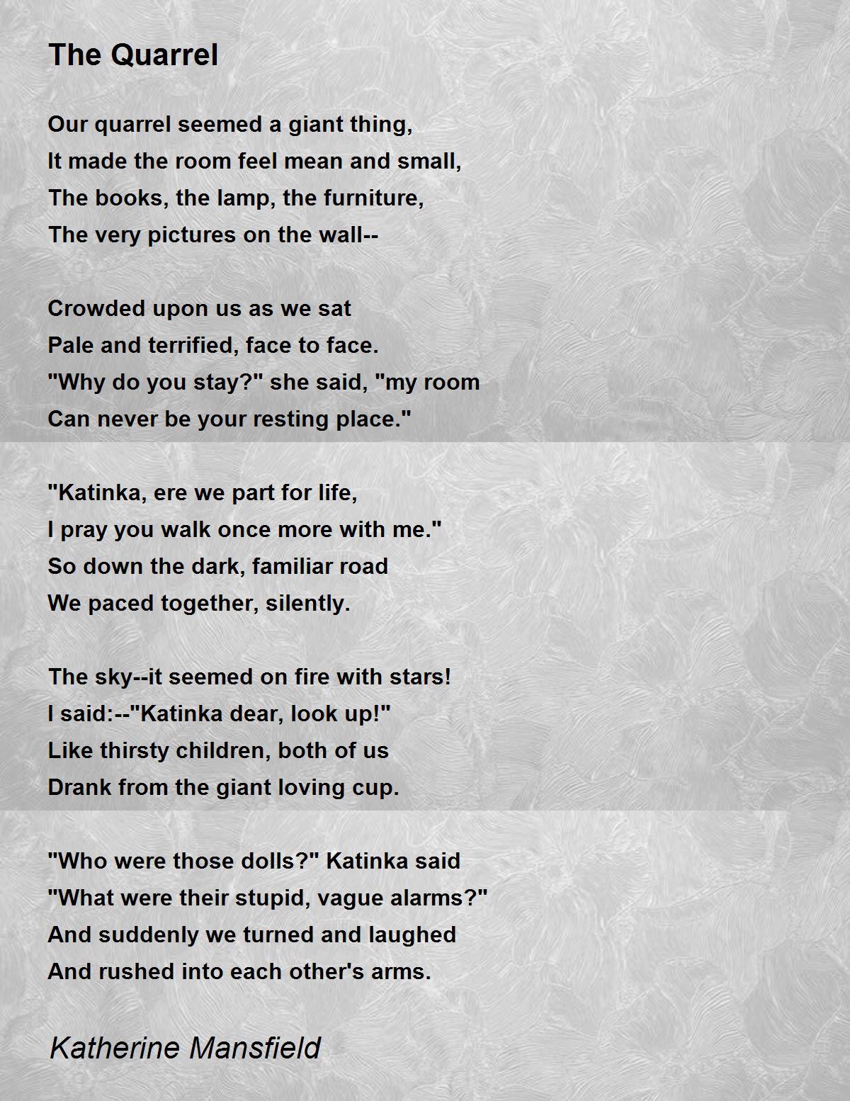 The Quarrel - The Quarrel Poem by Katherine Mansfield