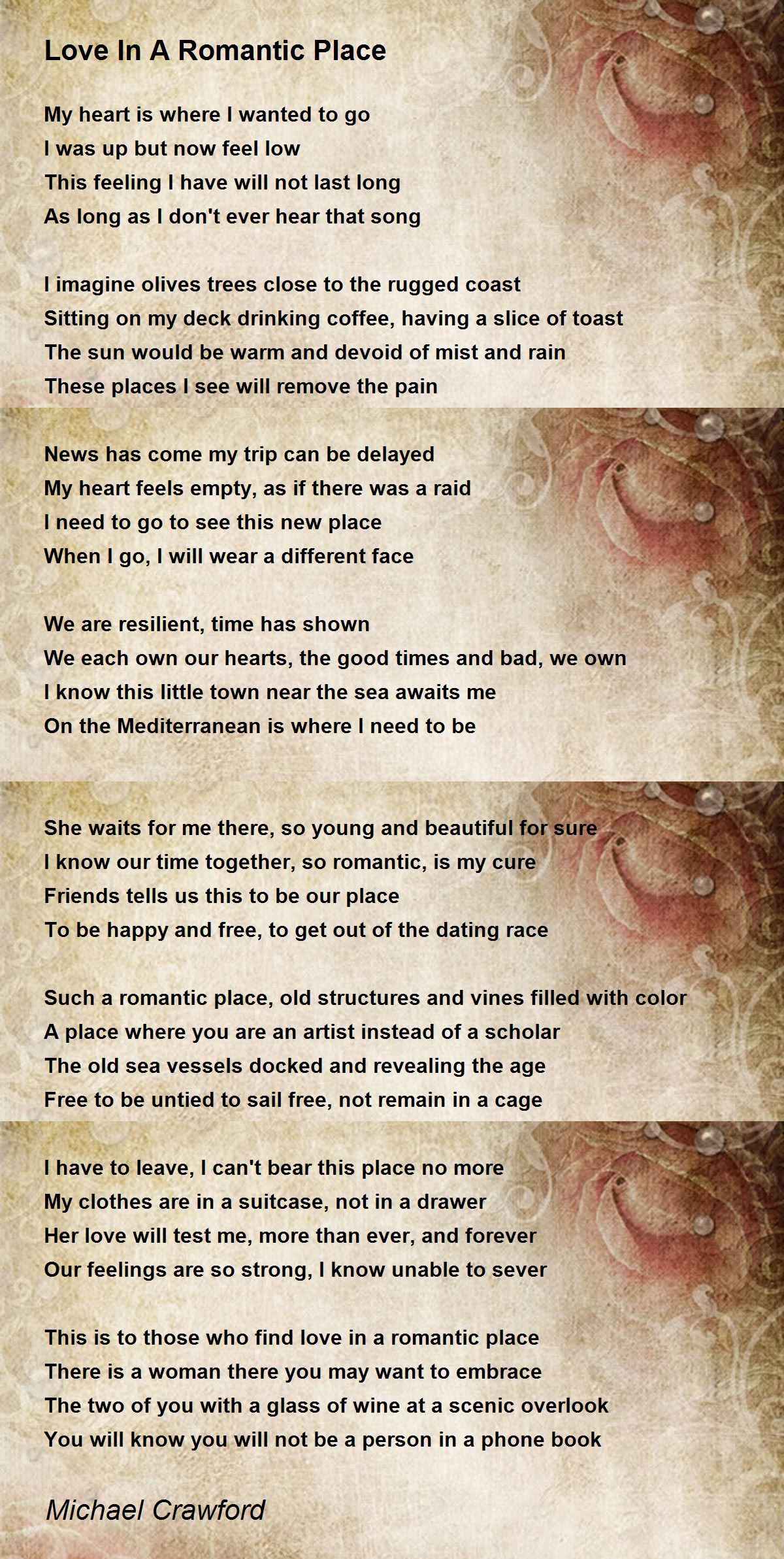 Love In A Romantic Place - Love In A Romantic Place Poem by Michael ...