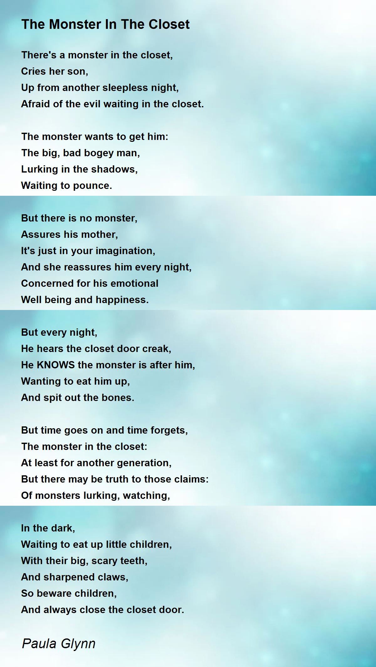 The Monster In The Closet The Monster In The Closet Poem by Paula Glynn
