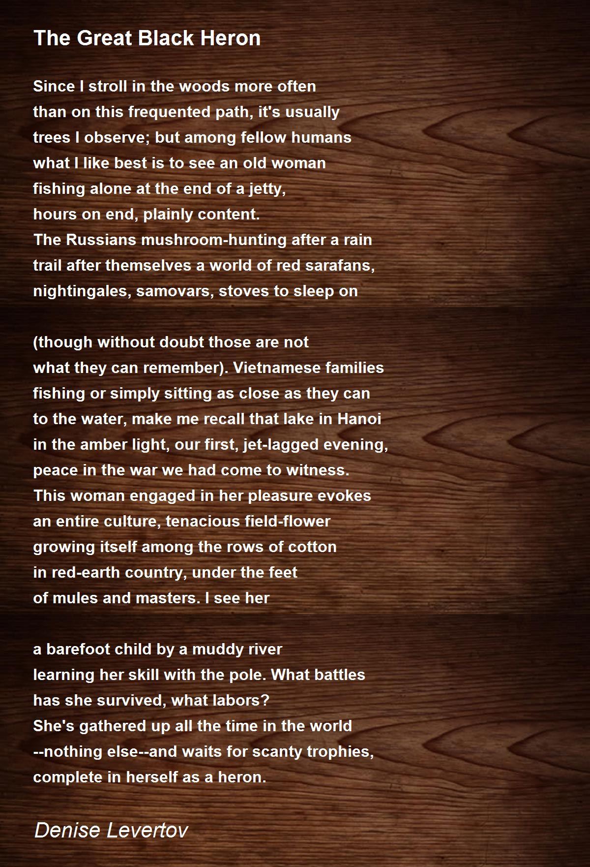 The Great Black Heron Poem by Denise Levertov - Poem Hunter