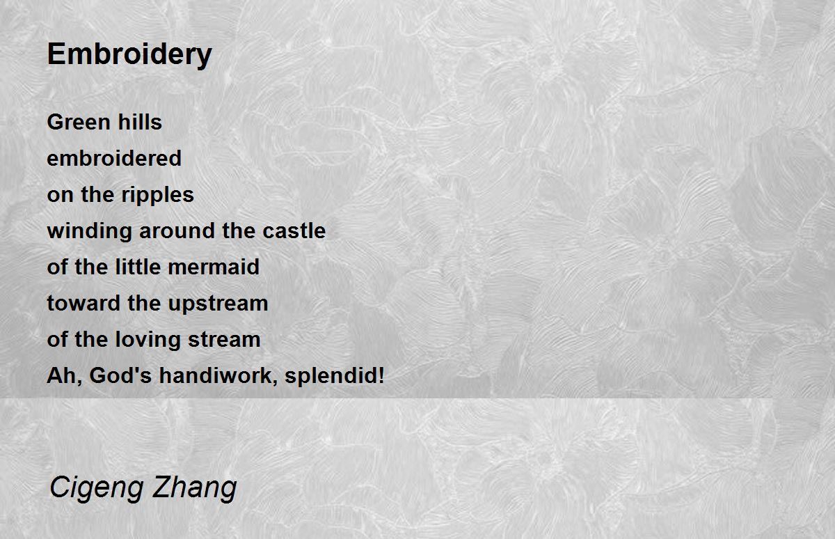 Embroidery Embroidery Poem by Cigeng Zhang