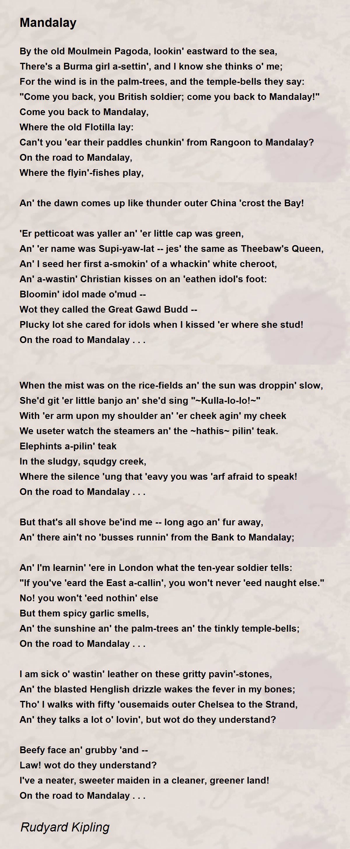 Mandalay Mandalay Poem by Rudyard Kipling