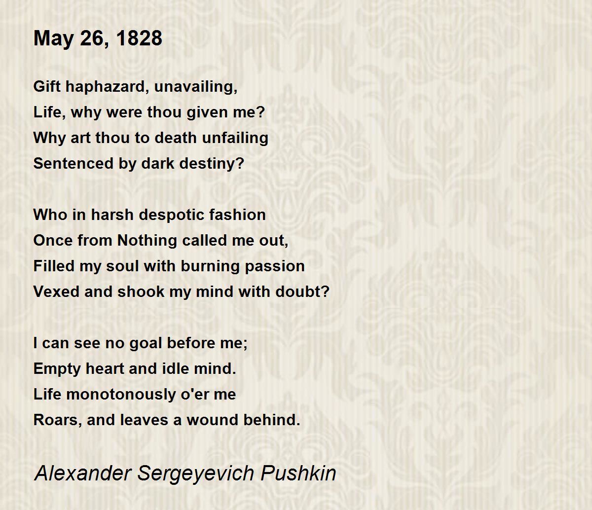 May 26, 1828 - May 26, 1828 Poem by Alexander Sergeyevich Pushkin