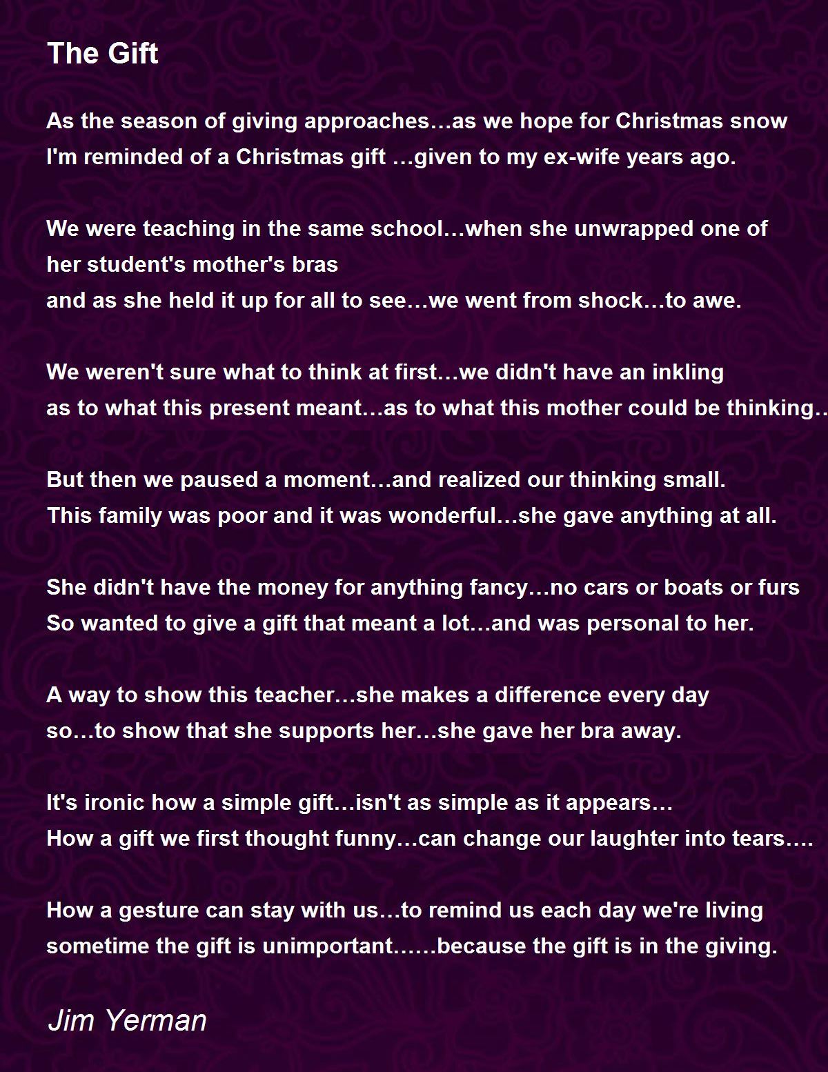 The Gift Poem By Jim Yerman - Poem Hunter