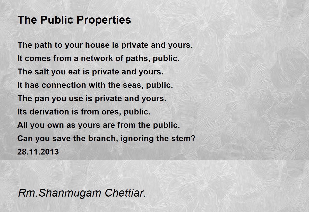The Public Properties by Rm. Shanmugam Chettiar The Public Properties