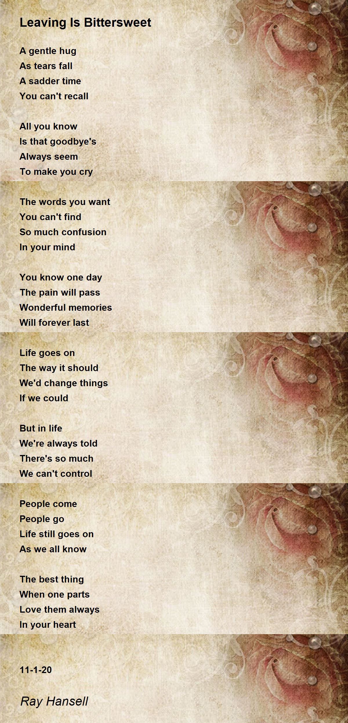 Leaving Is Bittersweet Poem by Ray Hansell Poem Hunter