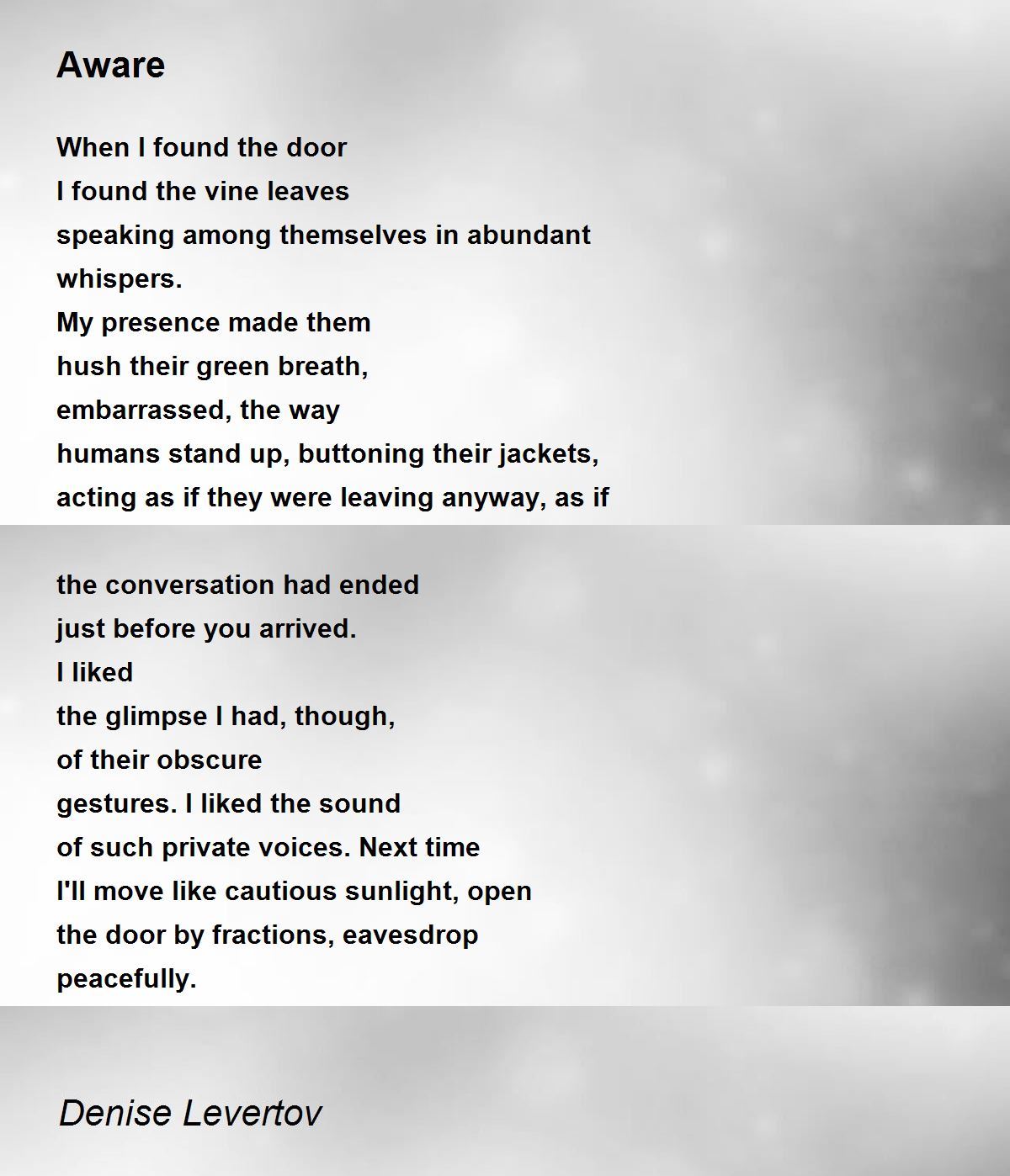 Aware Poem by Denise Levertov - Poem Hunter