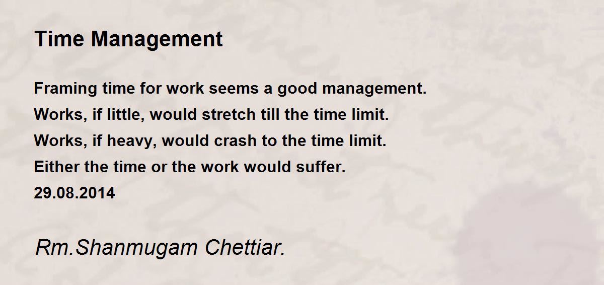 Time Management Time Management Poem by Rm. Shanmugam Chettiar