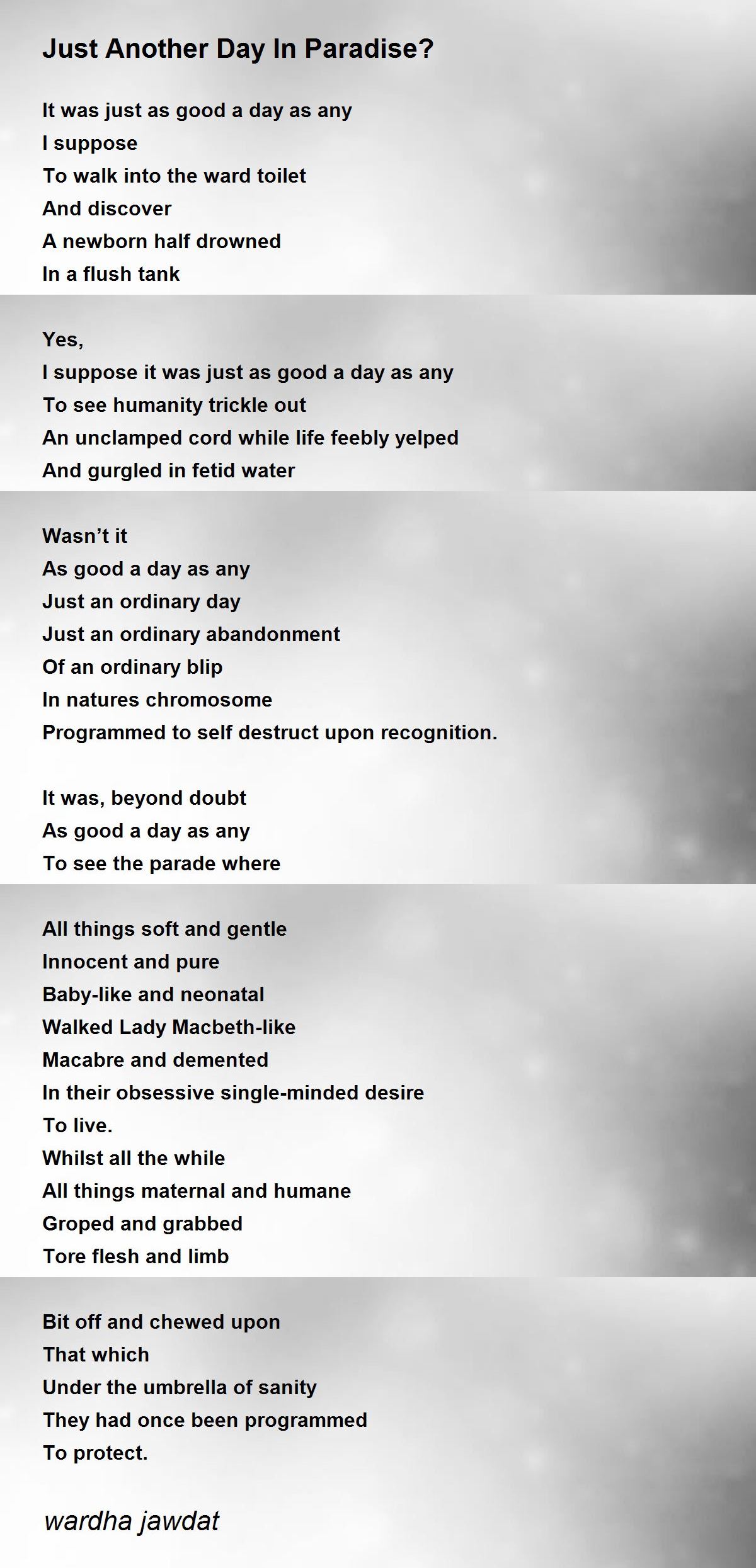 just another day in paradise on Just Another Day In Paradise Poem By Wardha Jawdat Poem Hunter