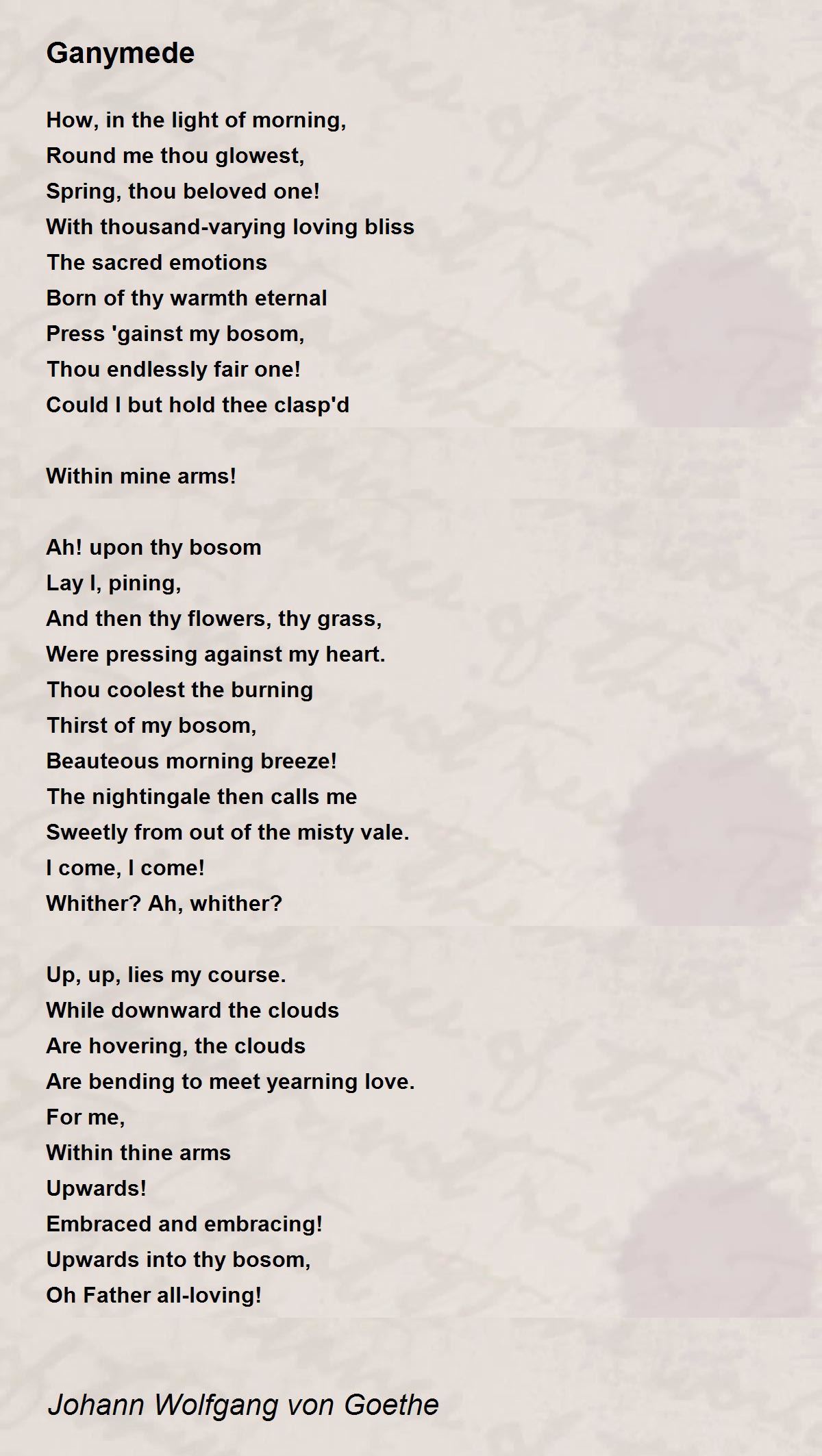 Ganymede Ganymede Poem by Johann Wolfgang