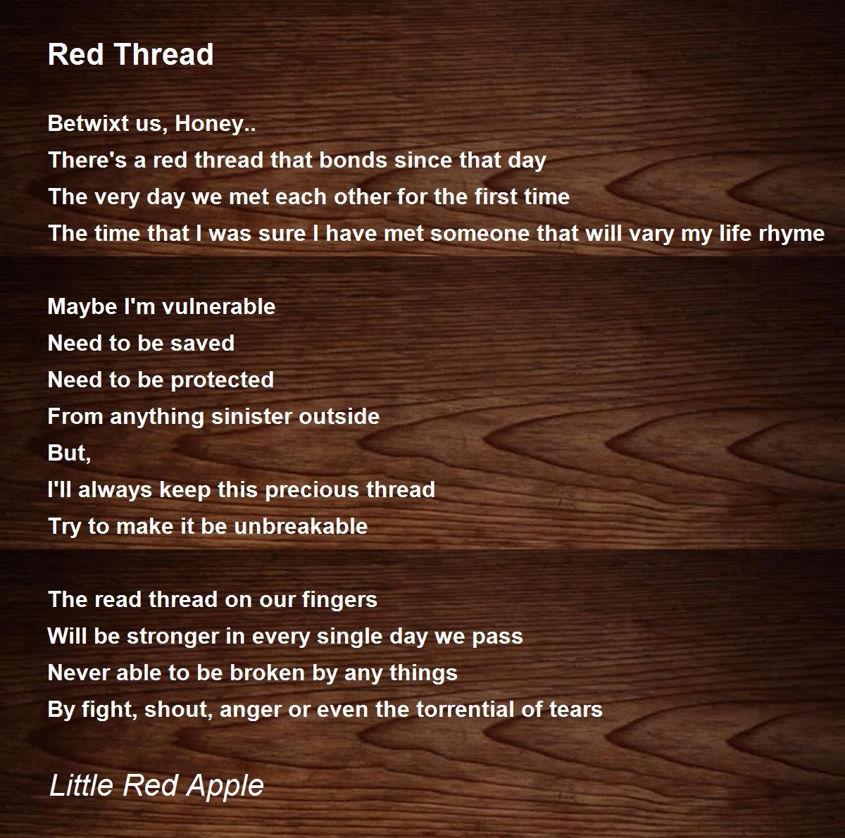 Red Thread Poem by Little Red Apple Poem Hunter