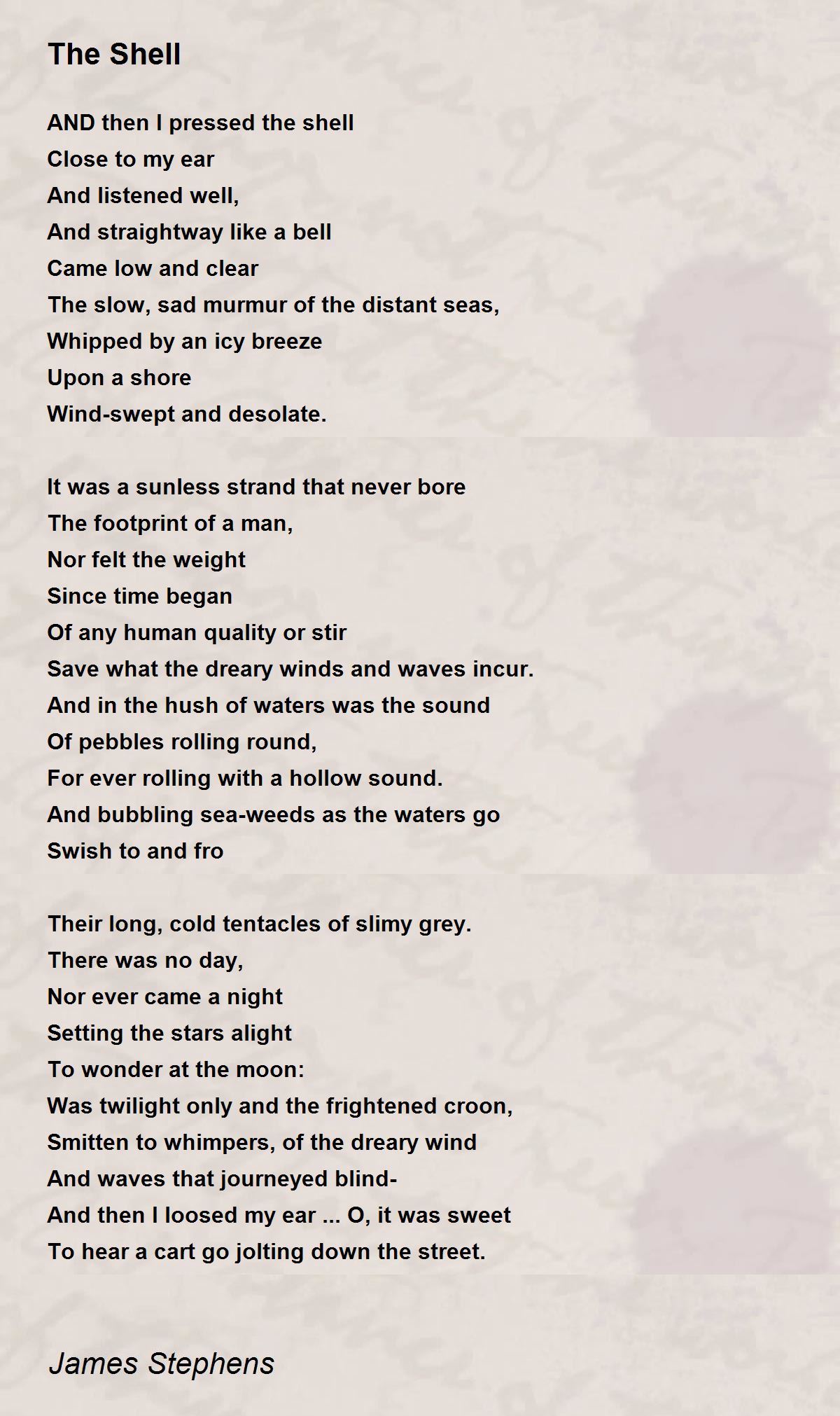 The Shell The Shell Poem by James Stephens