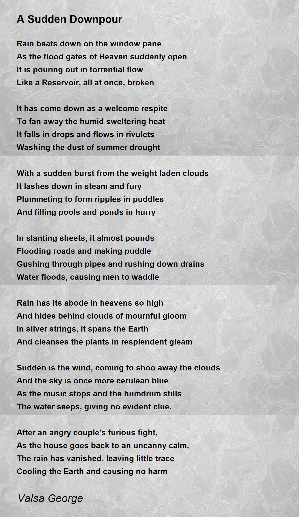 A Sudden Downpour - A Sudden Downpour Poem by Valsa George