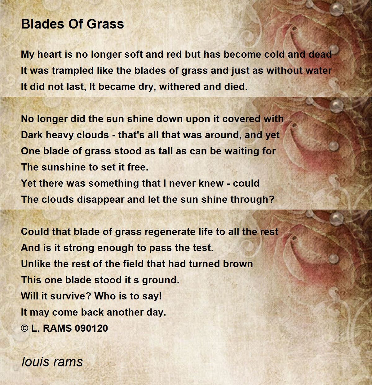Blades Of Grass Poem by louis rams Poem Hunter