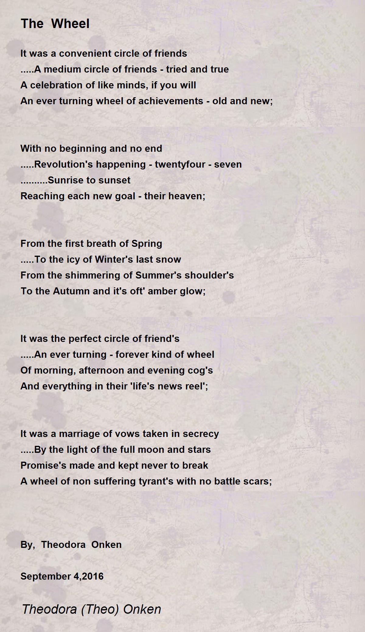 The Wheel The Wheel Poem by Theodora (Theo) Onken