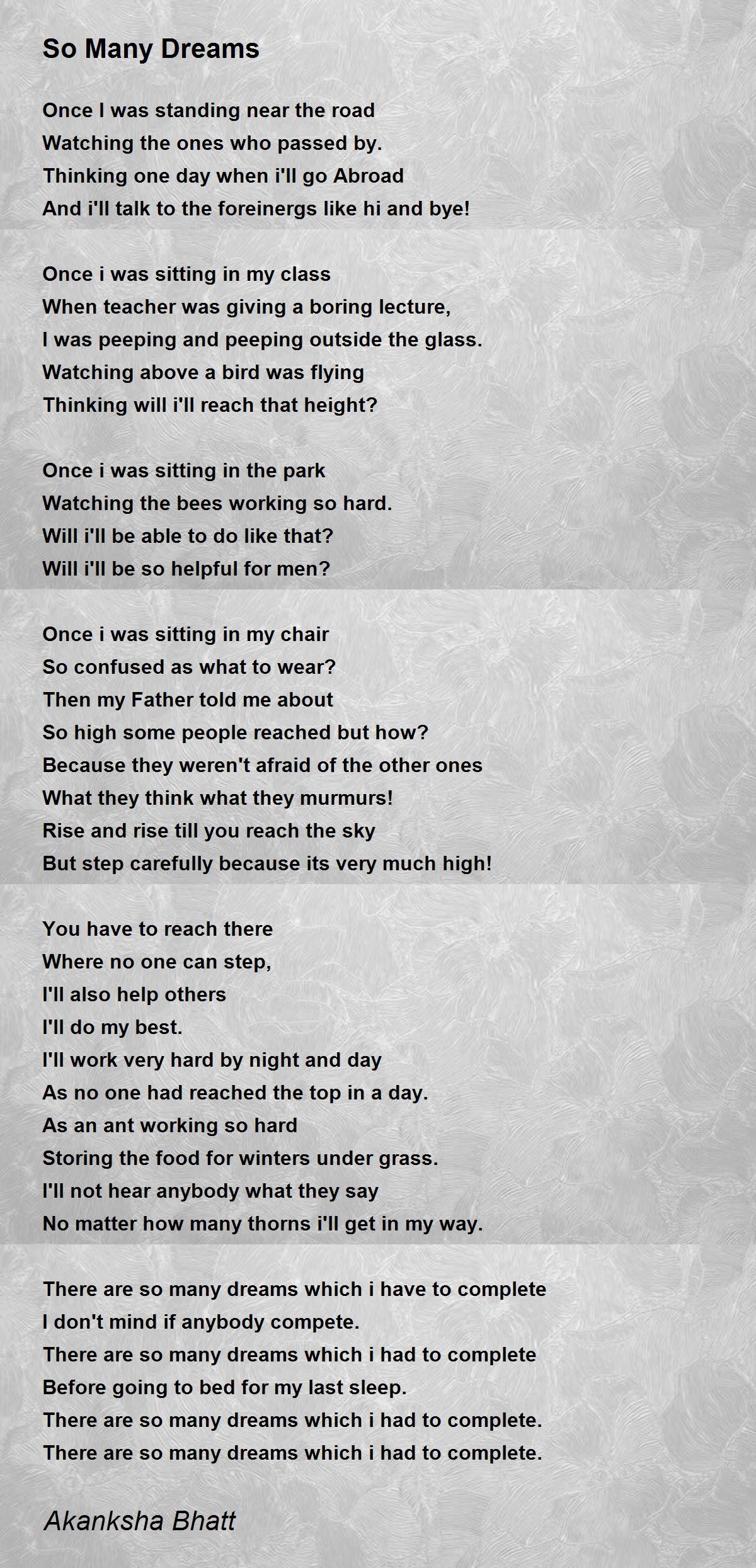 So Many Dreams So Many Dreams Poem by Akanksha Bhatt