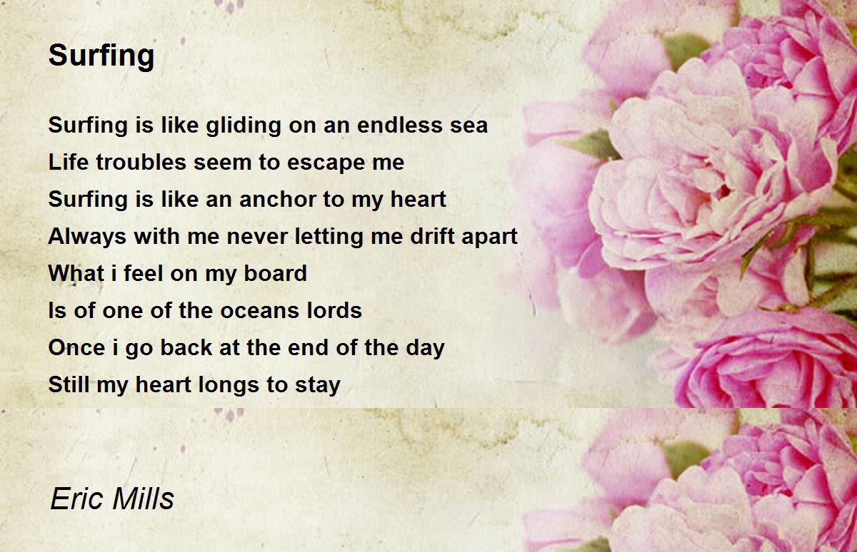 Surfing Surfing Poem by Eric Mills