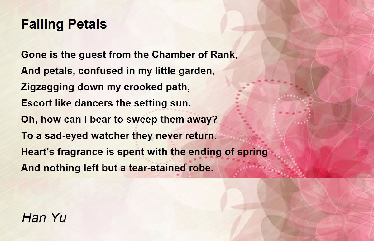 Falling Petals Falling Petals Poem by Han Yu