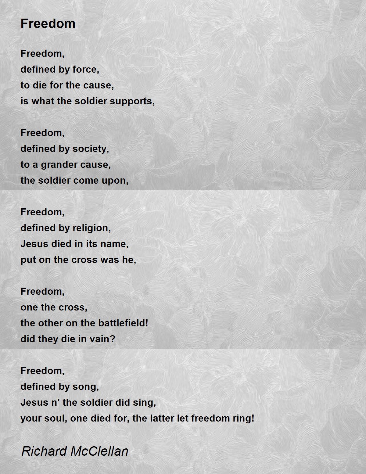 Freedom by Richard McClellan Freedom Poem