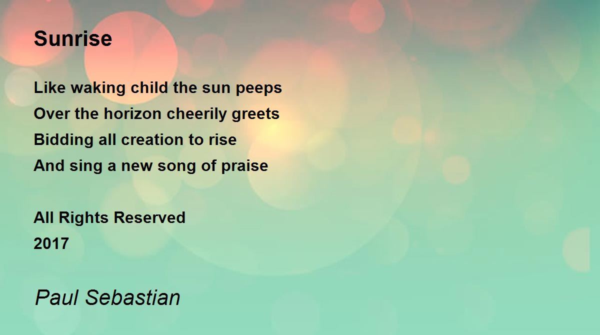 Sunrise Sunrise Poem by Paul Sebastian
