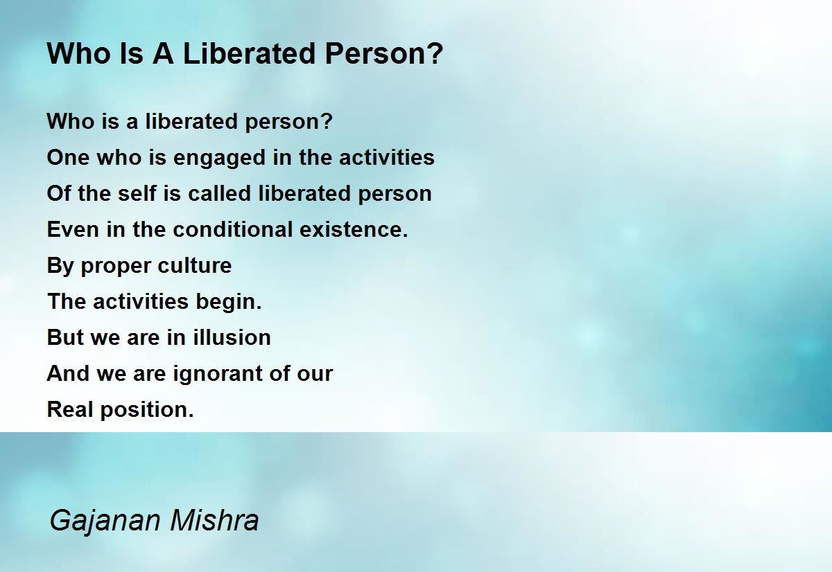 Who Is A Liberated Person By Gajanan Mishra Who Is A Liberated