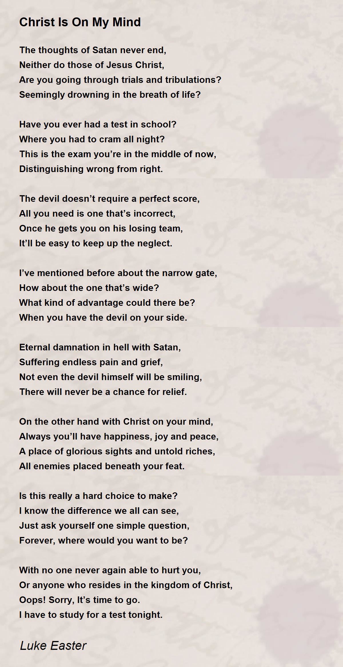 Christ Is On My Mind Christ Is On My Mind Poem by Luke Easter