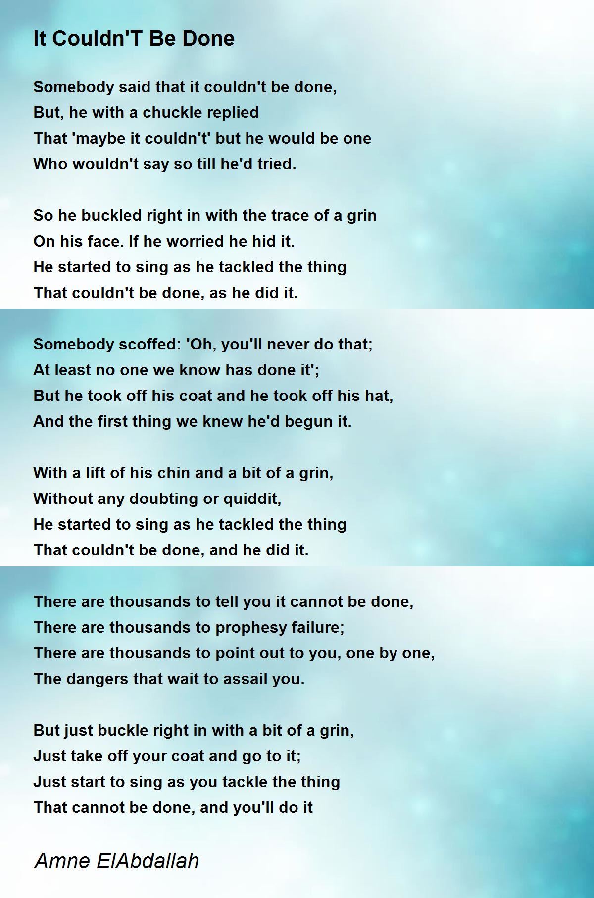 It Couldn T Be Done It Couldn T Be Done Poem By Amne ElAbdallah