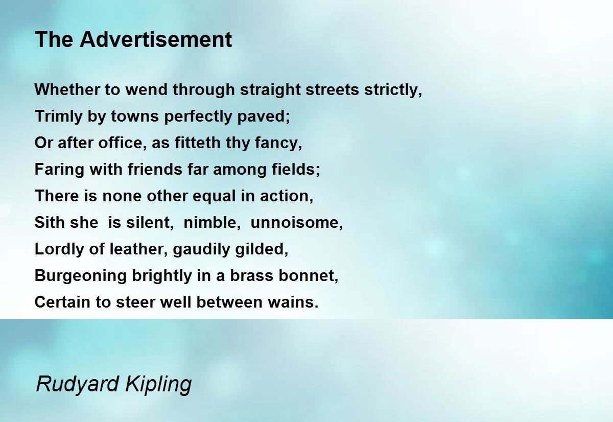 The Advertisement by Rudyard Kipling - The Advertisement Poem