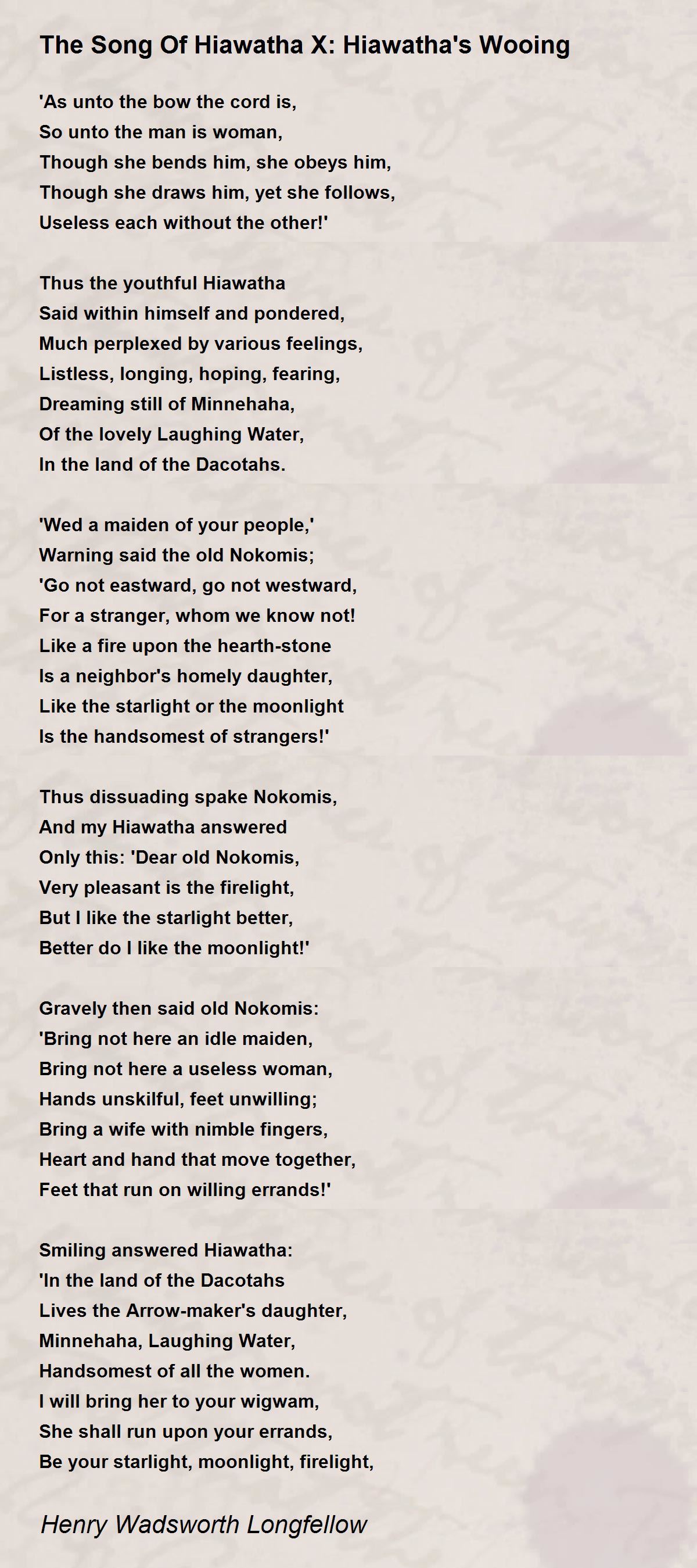 The Song Of Hiawatha X Hiawatha's Wooing The Song Of Hiawatha X