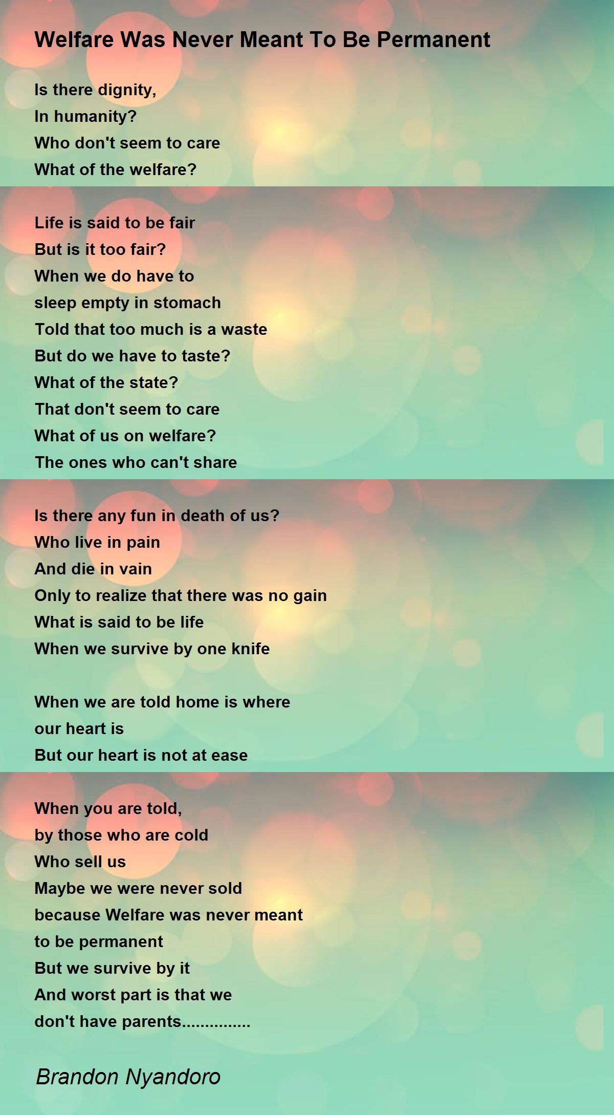 Welfare Was Never Meant To Be Permanent Poem by Brandon Nyandoro Poem