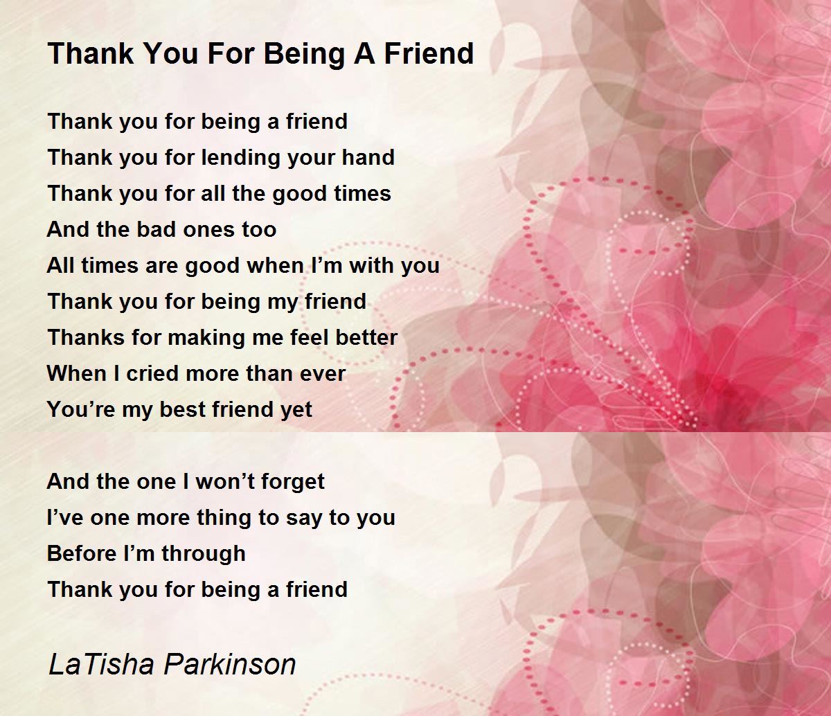 Thank You For Being A Friend Thank You For Being A Friend Poem by