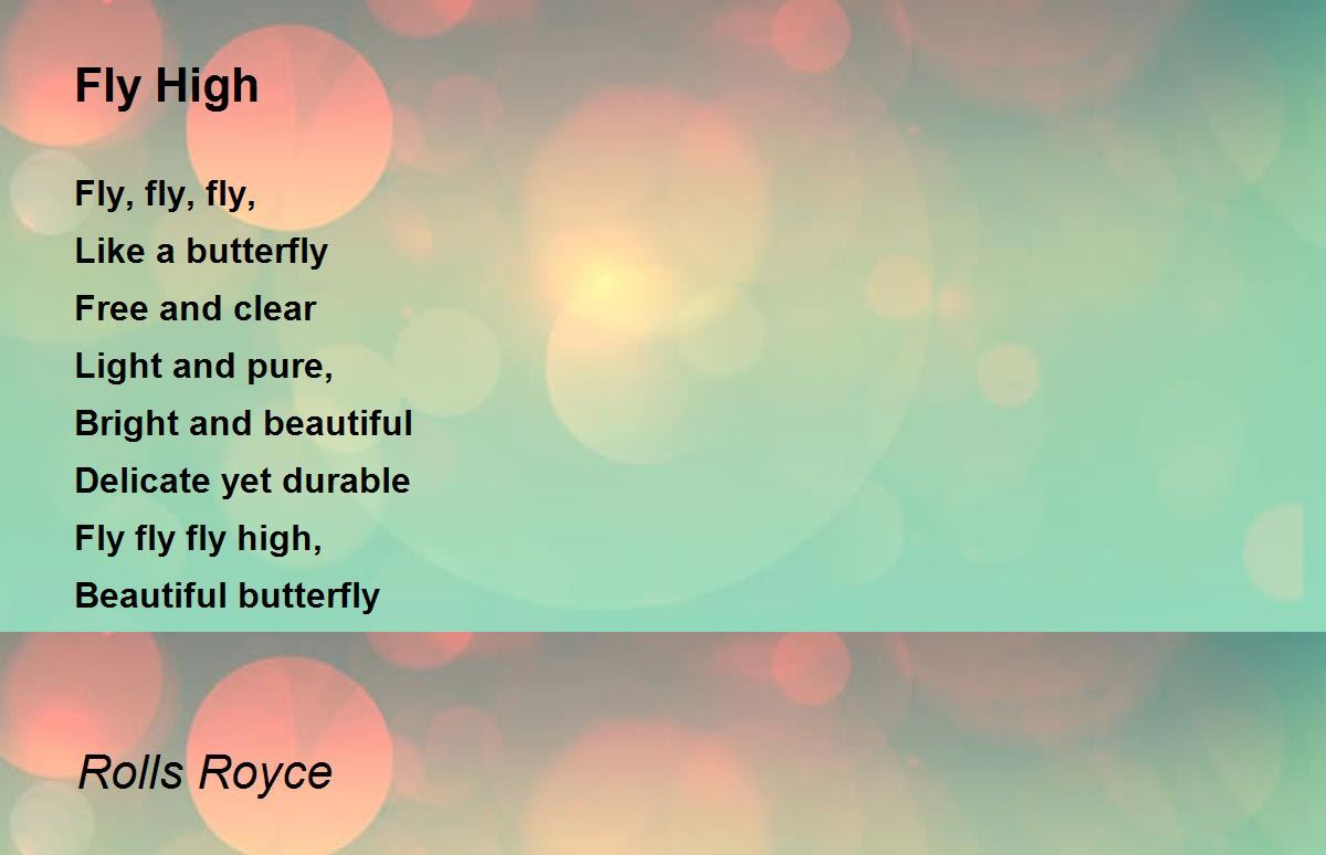 Fly High Fly High Poem by Rolls Royce