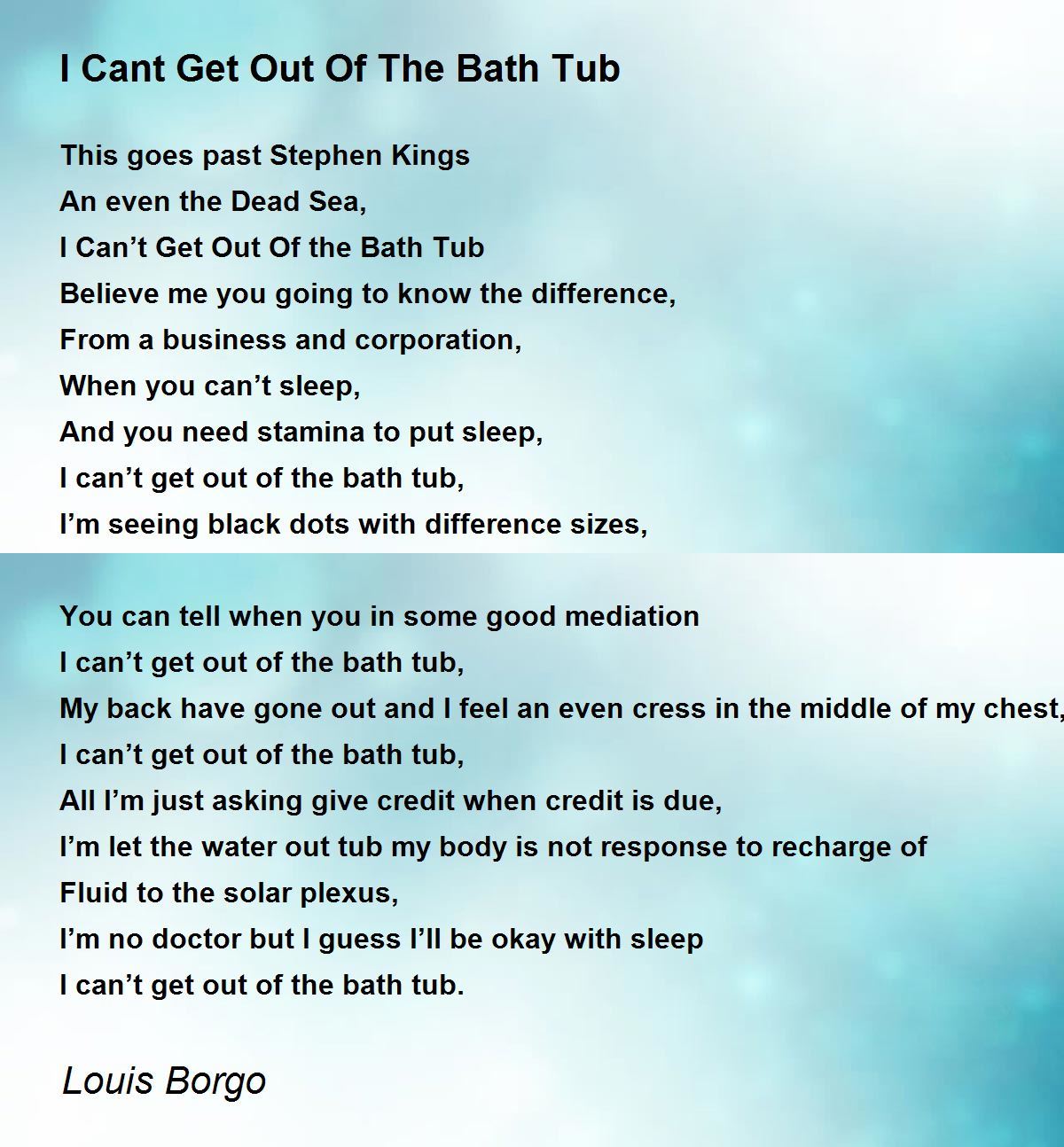 I Cant Get Out Of The Bath Tub by Louis I Cant Get Out Of The