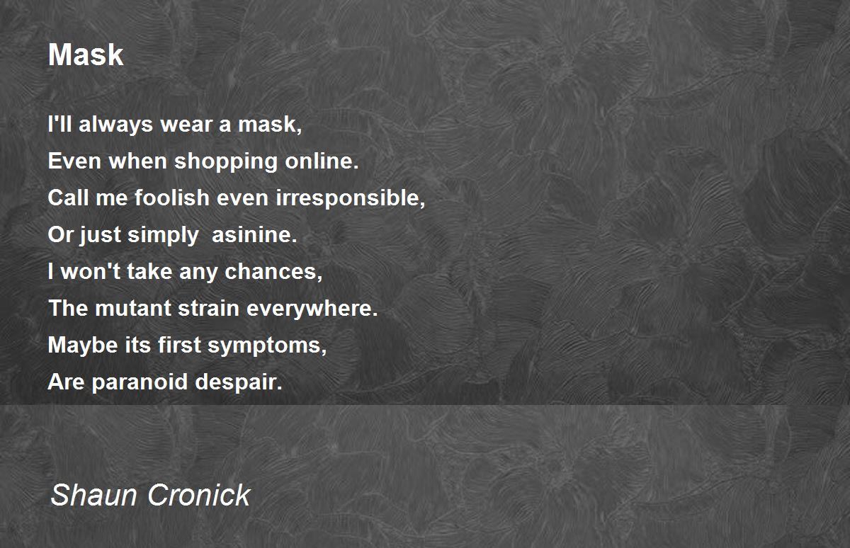 Mask Mask Poem by Shaun Cronick