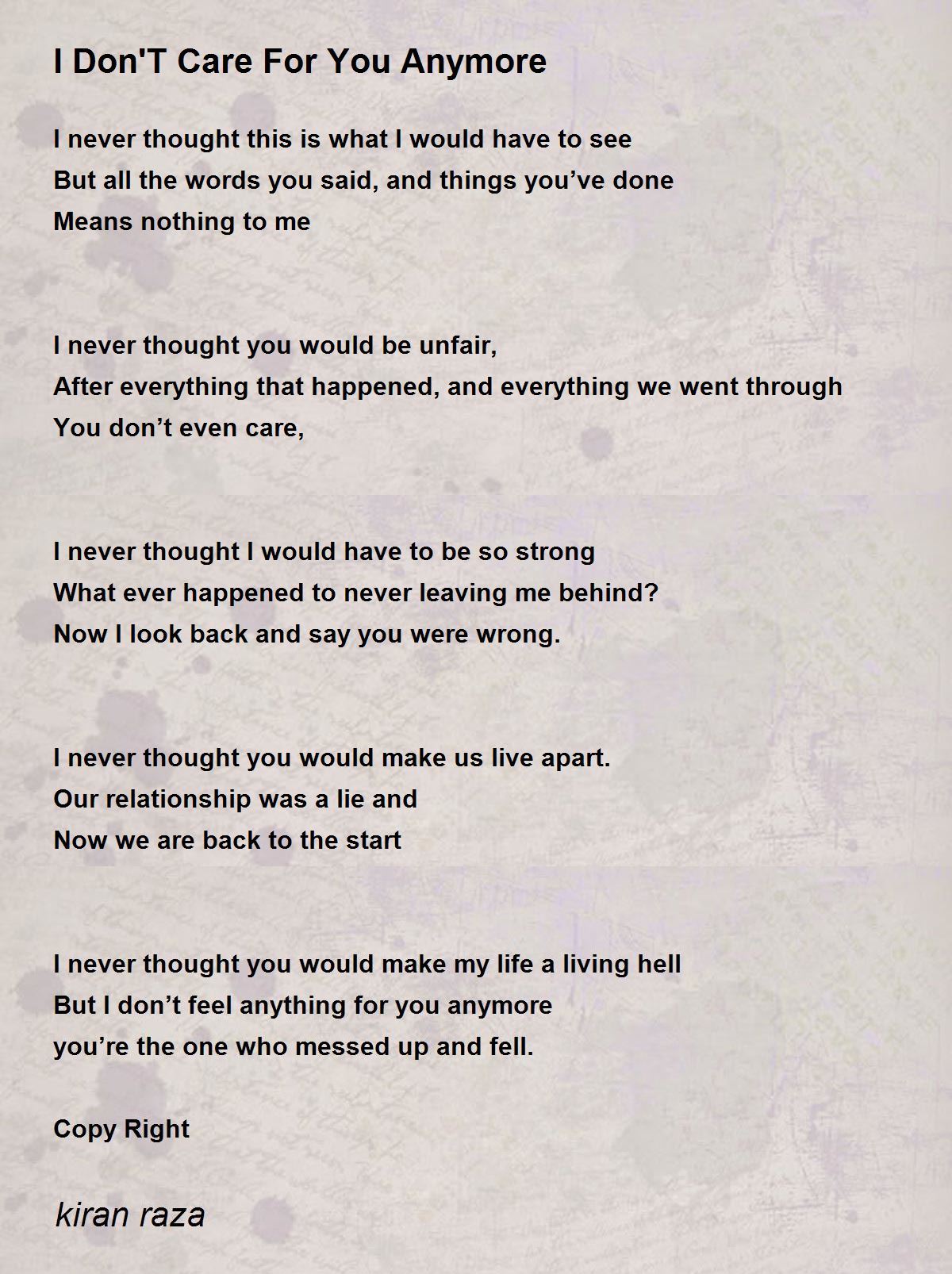 When she doesnt care anymore