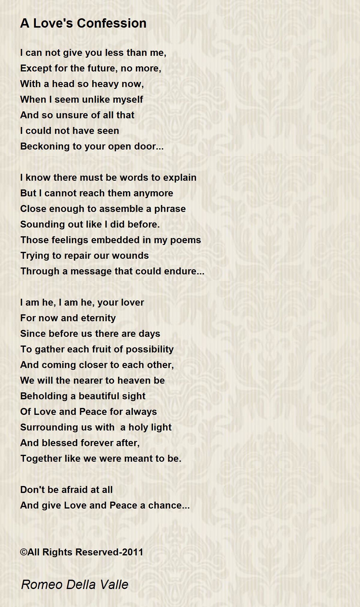A Love's Confession A Love's Confession Poem by Romeo Della Valle