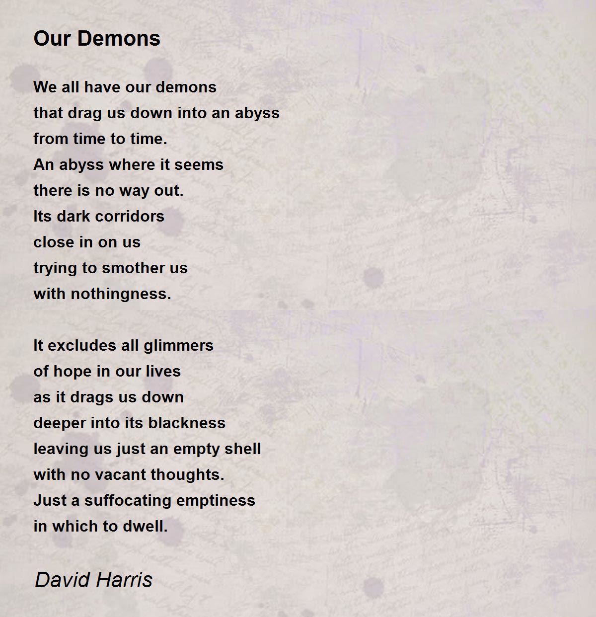 Our Demons Our Demons Poem by David Harris