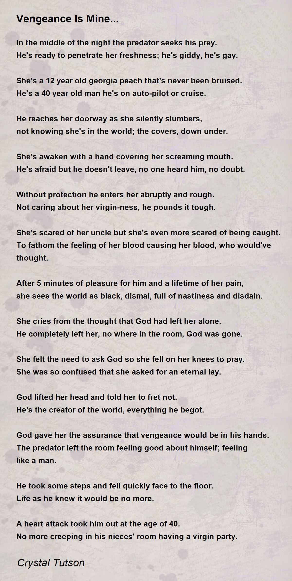 Vengeance Is Mine... Vengeance Is Mine... Poem by Crystal Tutson