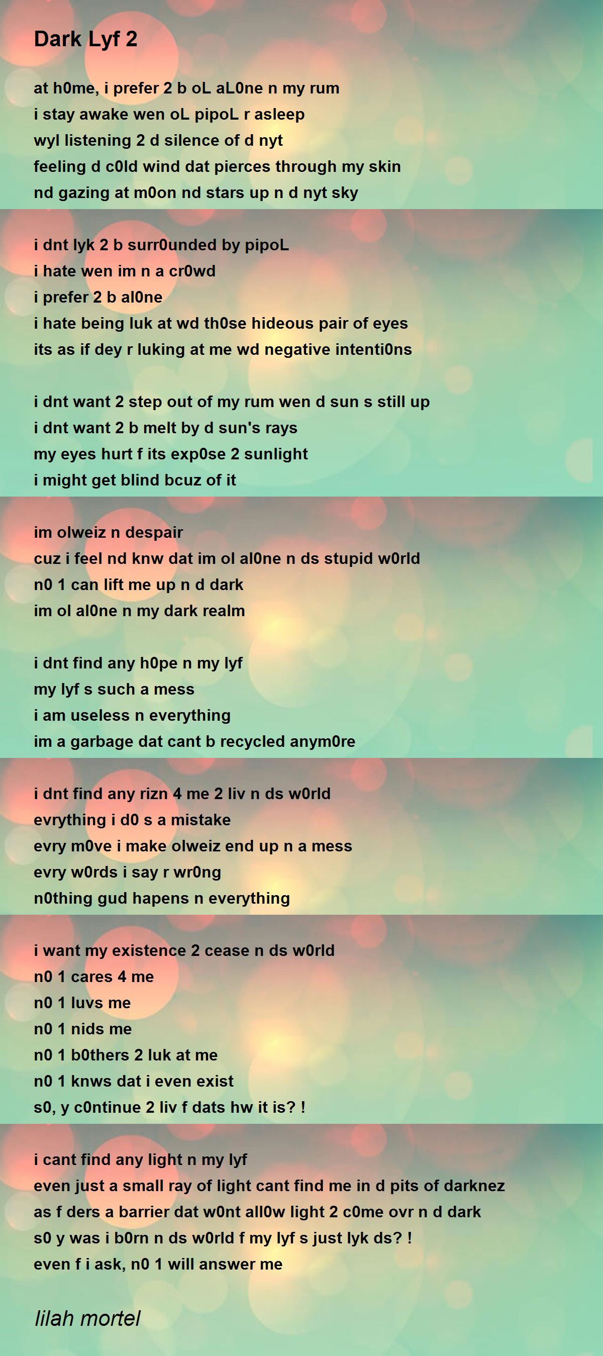 Dark Lyf 2 Poems Poems For Dark Lyf 2 Poems Poem Hunter