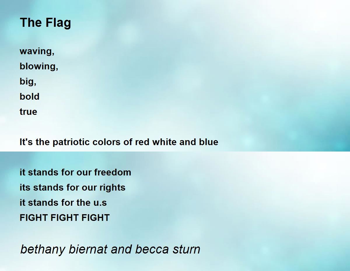 The Flag The Flag Poem by bethany biernat and becca sturn