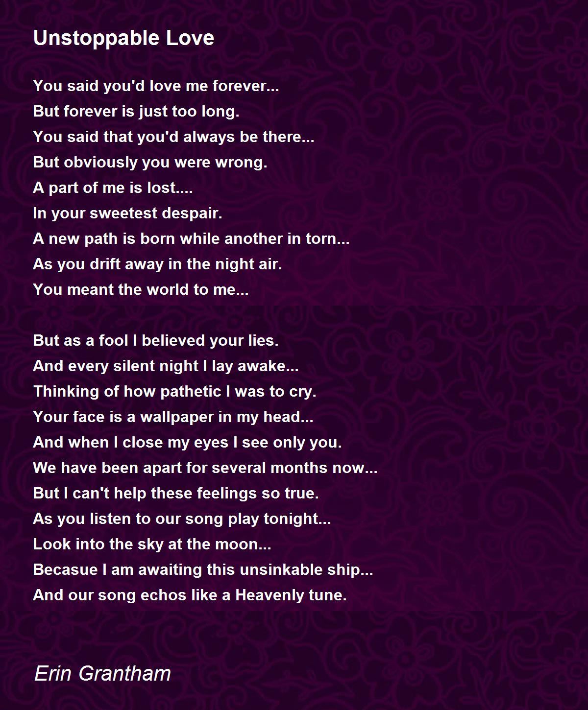 Unstoppable Love Unstoppable Love Poem by Erin Grantham