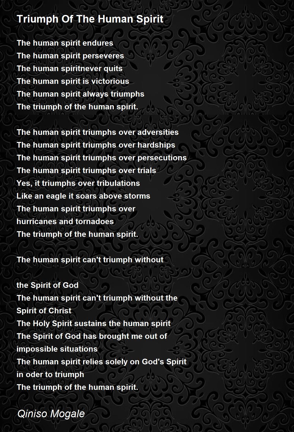 Triumph Of The Human Spirit - Triumph Of The Human Spirit Poem by
