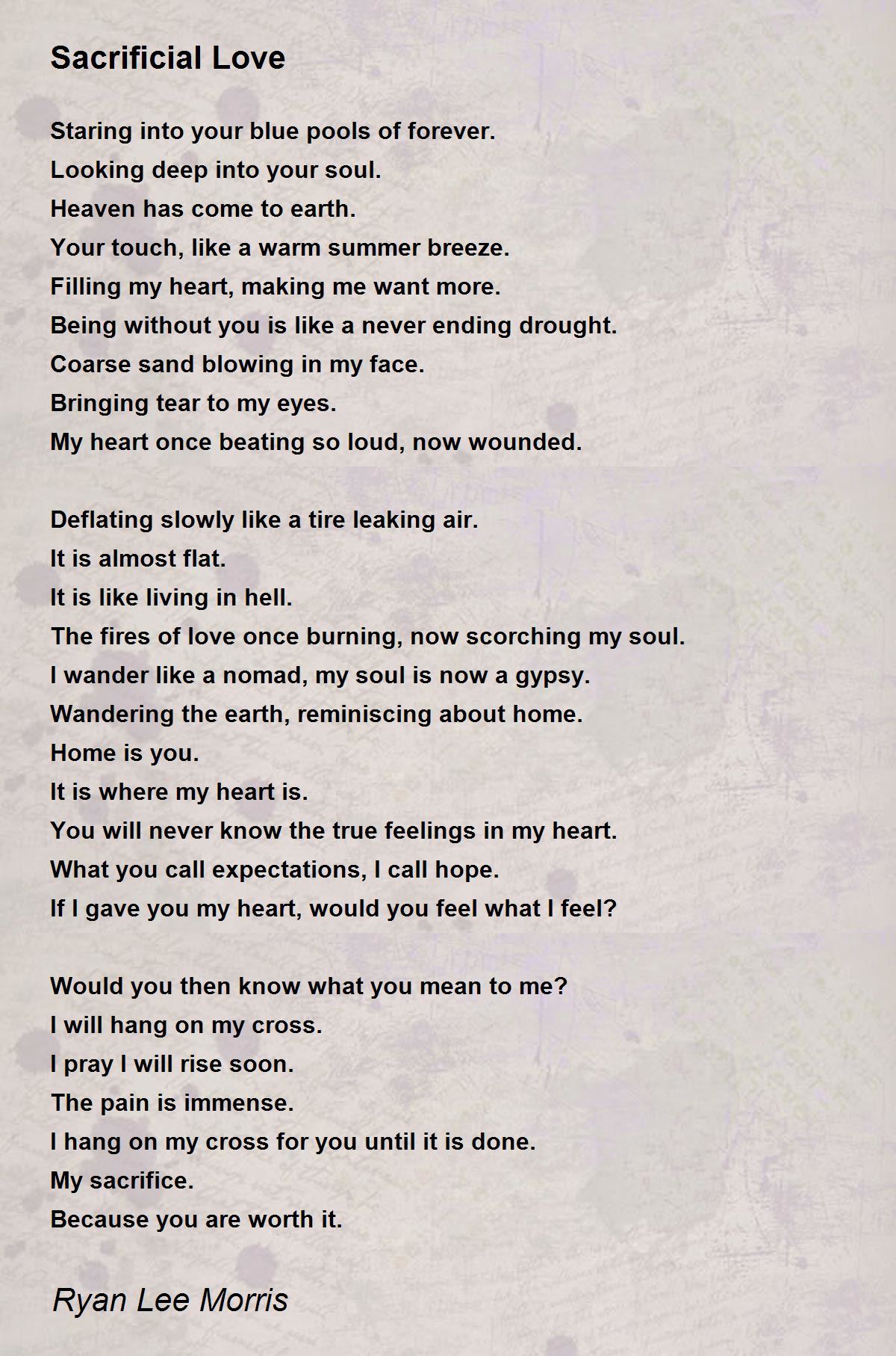 Sacrificial Love - Sacrificial Love Poem by Ryan Lee Morris