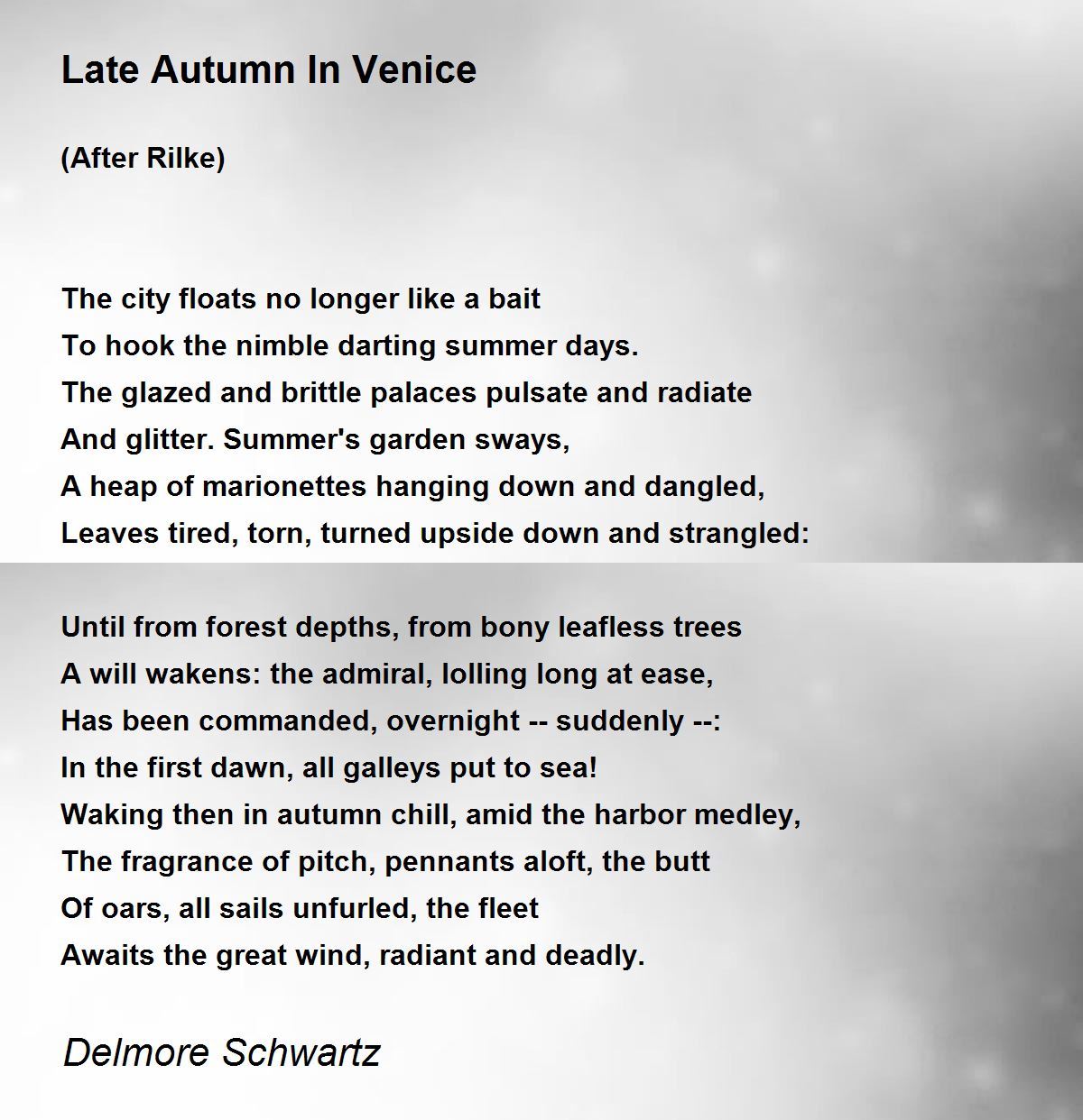 Late Autumn In Venice Poem by Delmore Schwartz - Poem Hunter