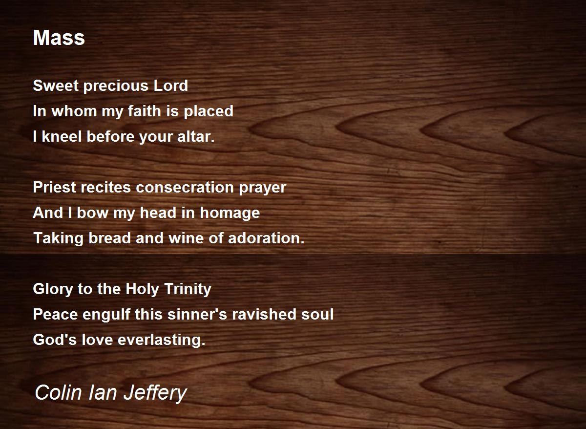Mass Mass Poem by Colin Ian Jeffery