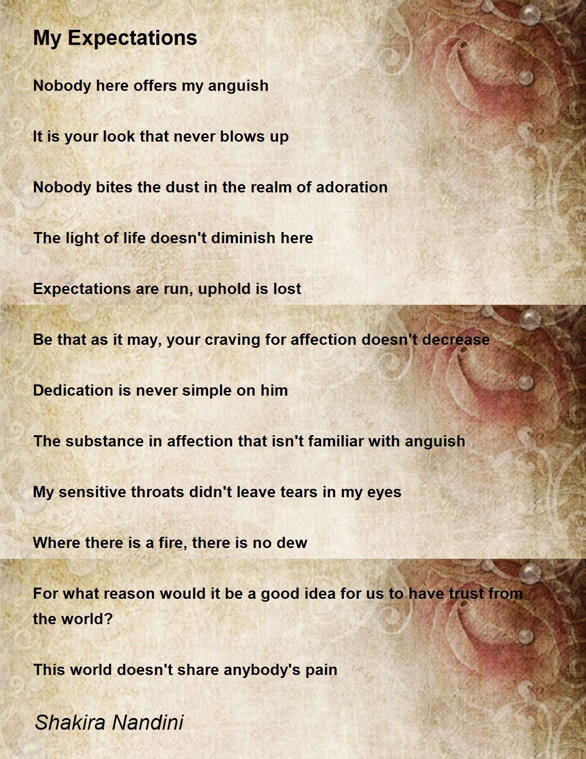 My Expectations by Shakira Nandini - My Expectations Poem