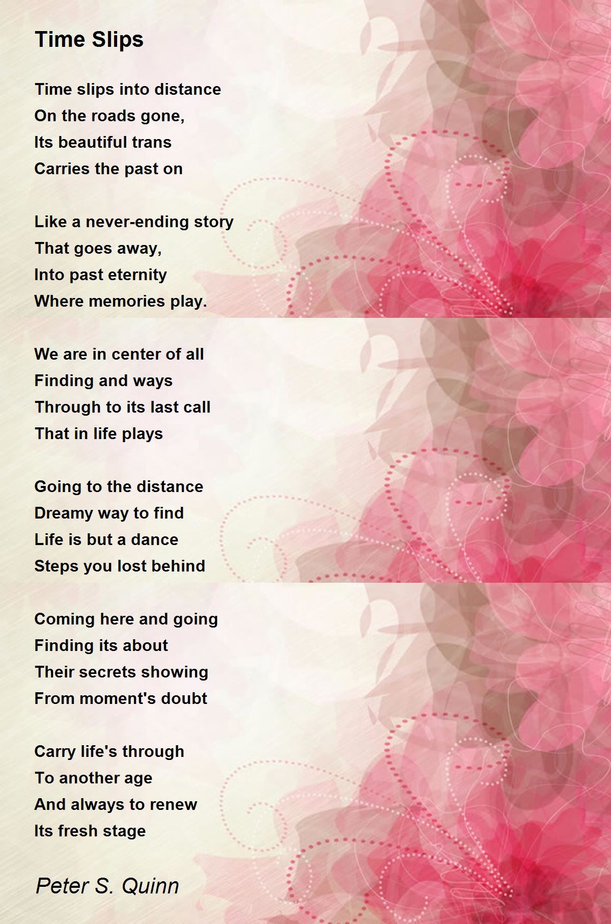 Time Slips Time Slips Poem by Peter S. Quinn