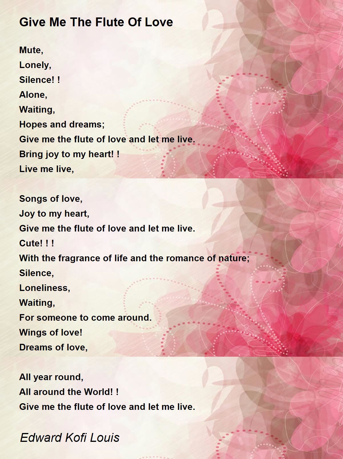 Give Me The Flute Of Love Give Me The Flute Of Love Poem by Edward