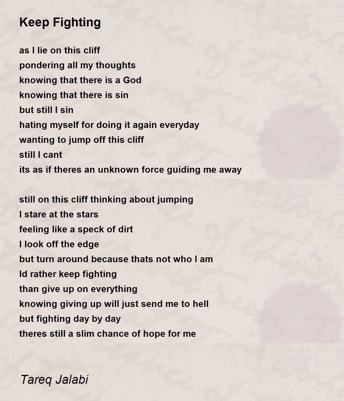 Keep Fighting Poem by Tareq Jalabi Poem Hunter